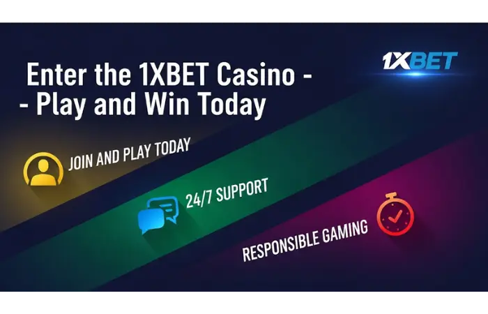 Enter the 1xBet Casino – Play and Win Today
