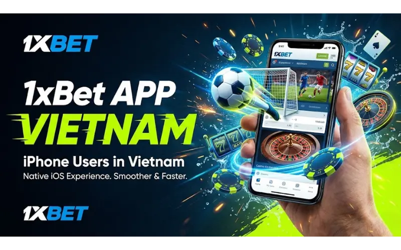 1xBet App for iPhone Users in Vietnam